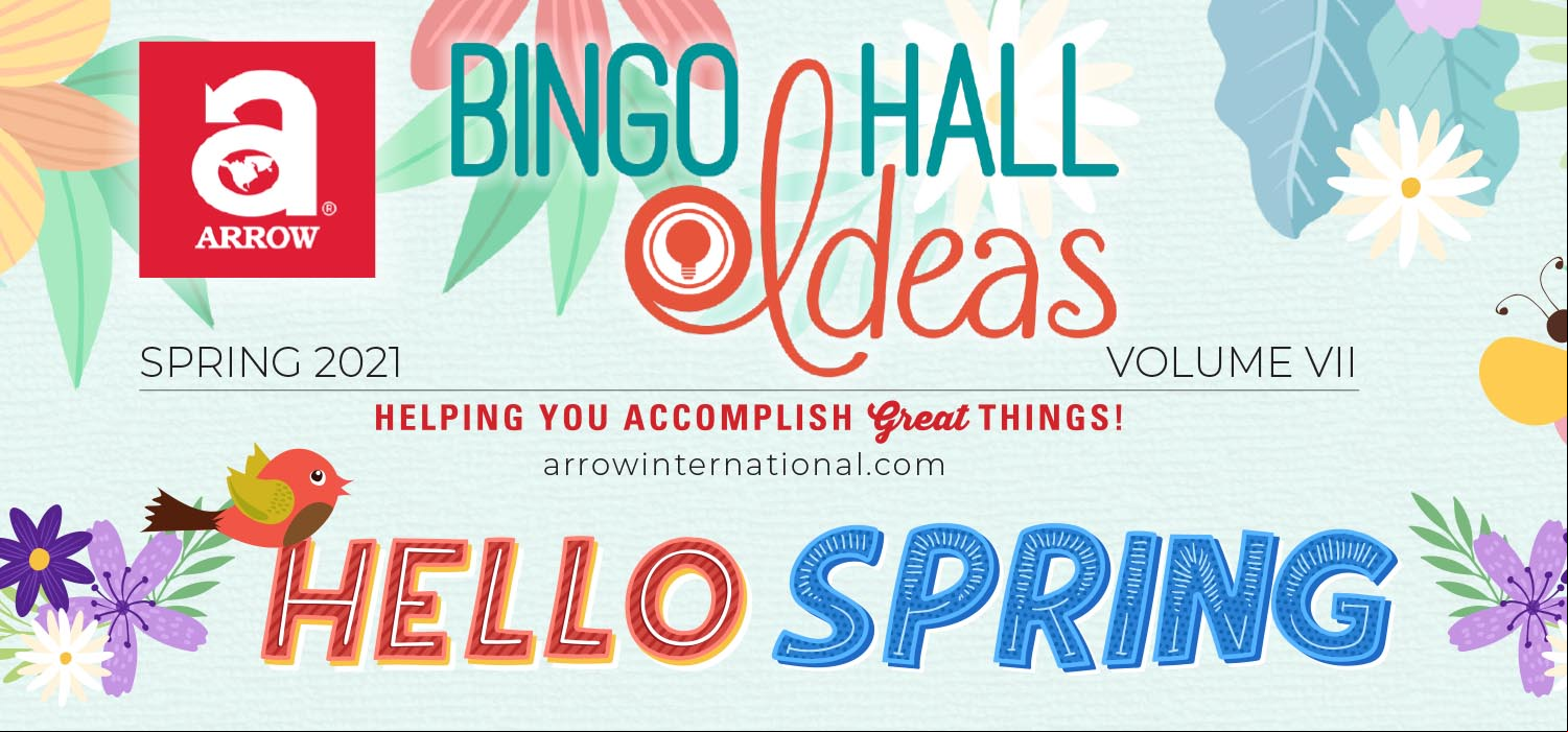 Arrow Bingo Hall Ideas Spring 2021